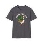 Just One More Plant Goose C1 T-Shirt