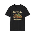 Tiny Garden Big Feelings C3 T-Shirt