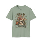 Dead Tired Still Blooming C1 T-Shirt