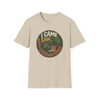 I Came I Saw I Overwatered G1 T-Shirt