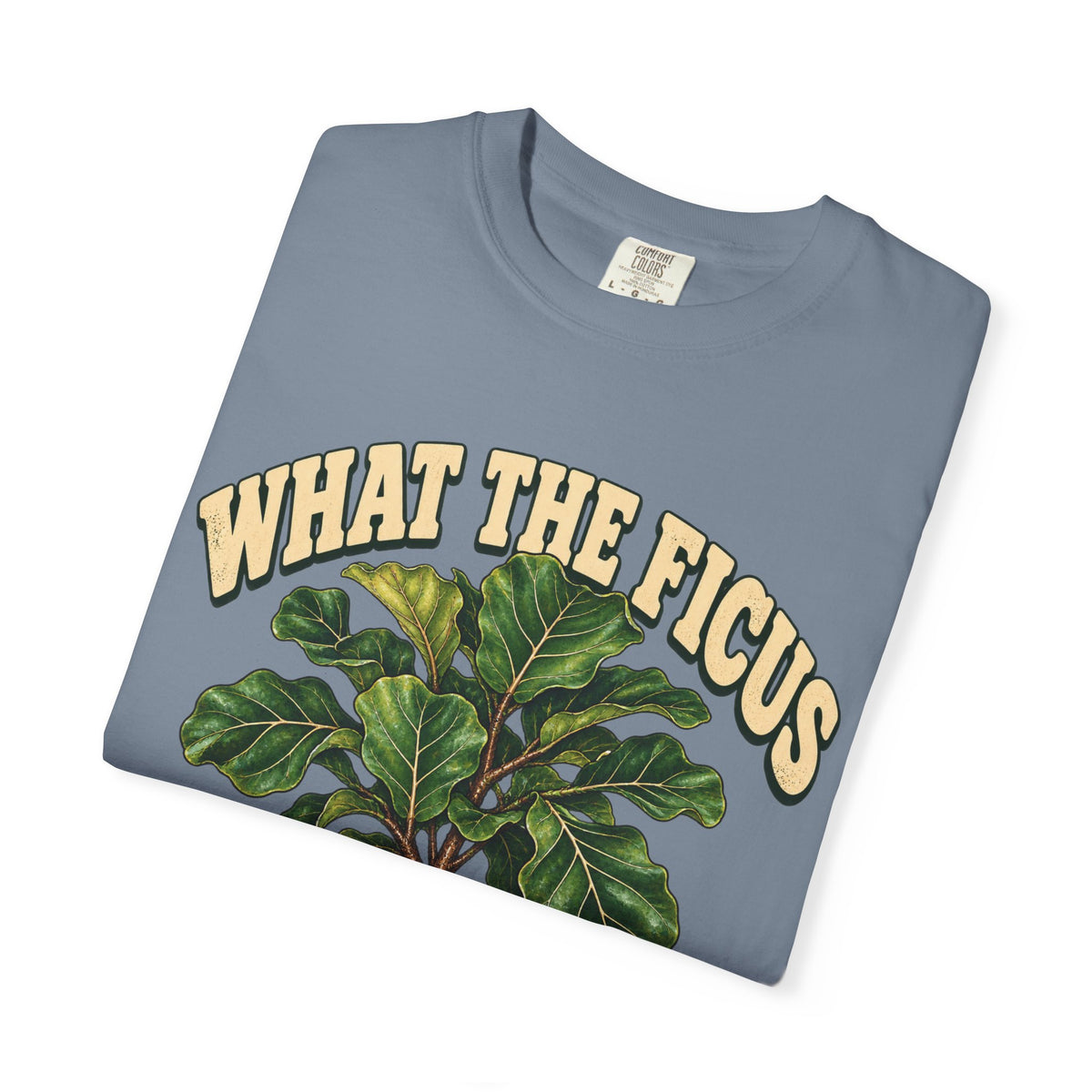 What the Ficus Premium T-Shirt