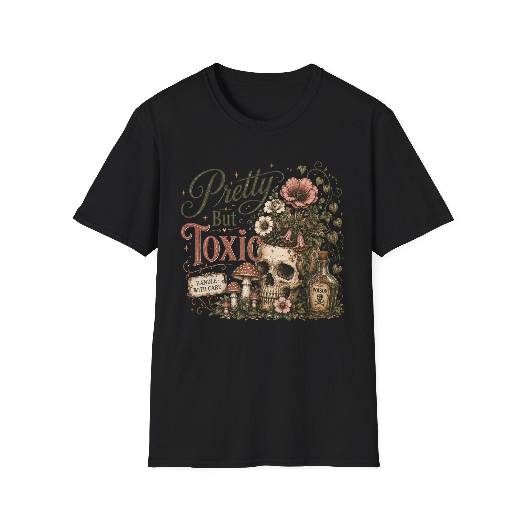 Pretty but Toxic C1 T-Shirt