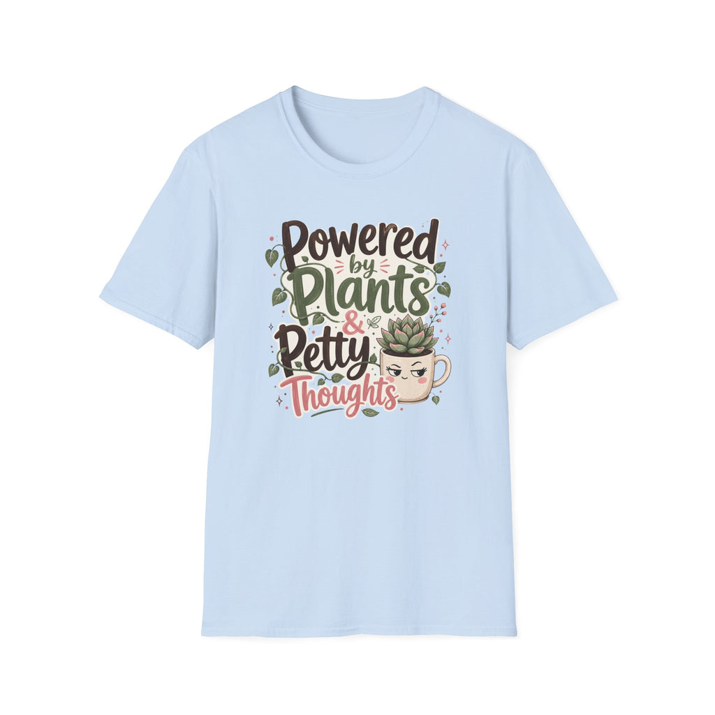 Powered by Plants & Petty Thoughts C1 T-Shirt