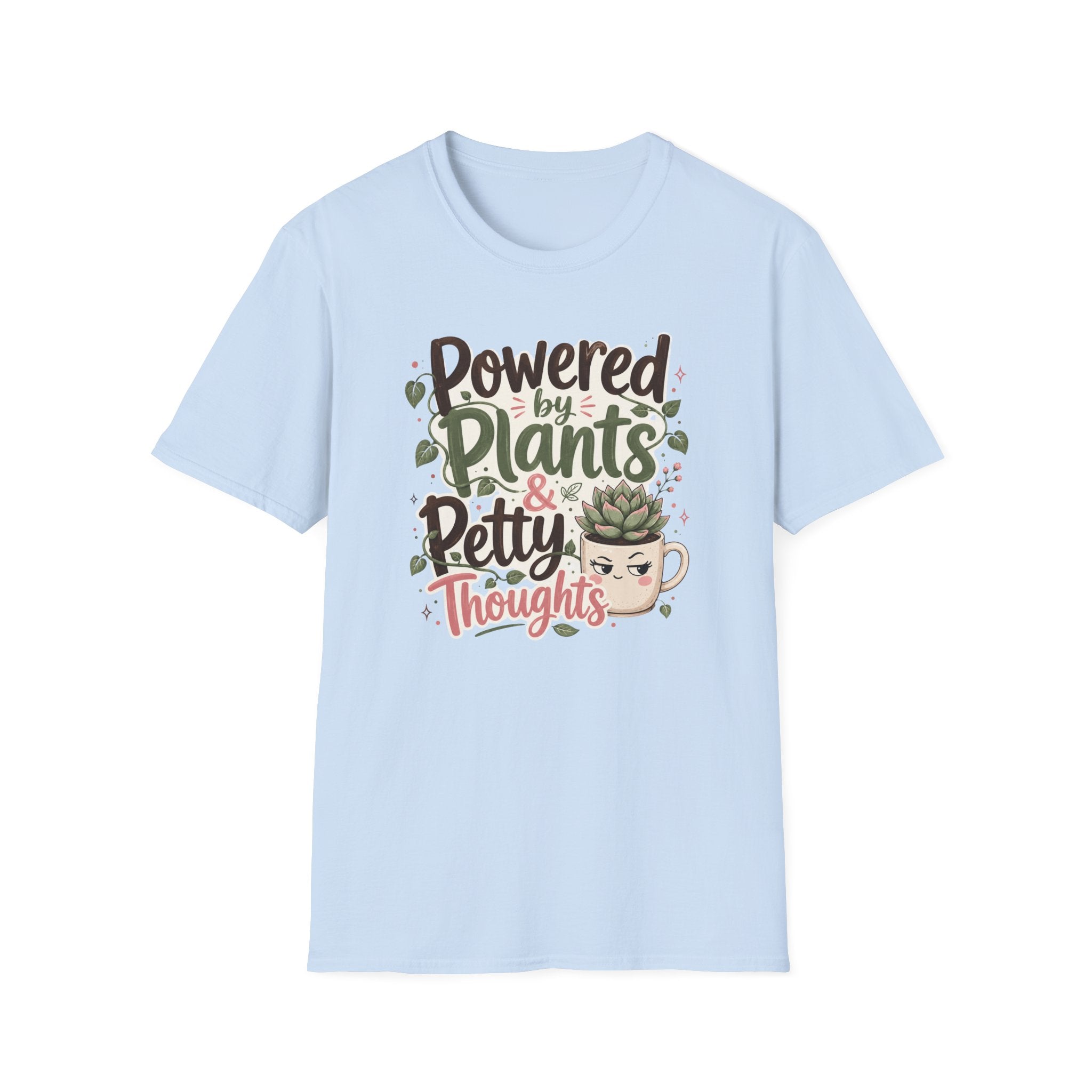 Powered by Plants & Petty Thoughts C1 T-Shirt