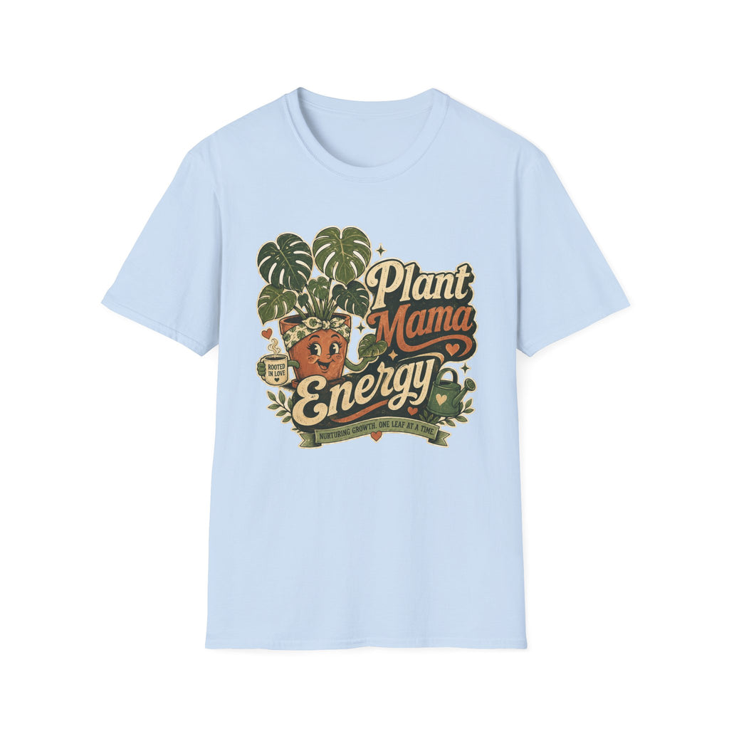 Plant Mama Energy G1 T-Shirt