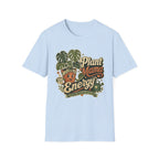 Plant Mama Energy G1 T-Shirt
