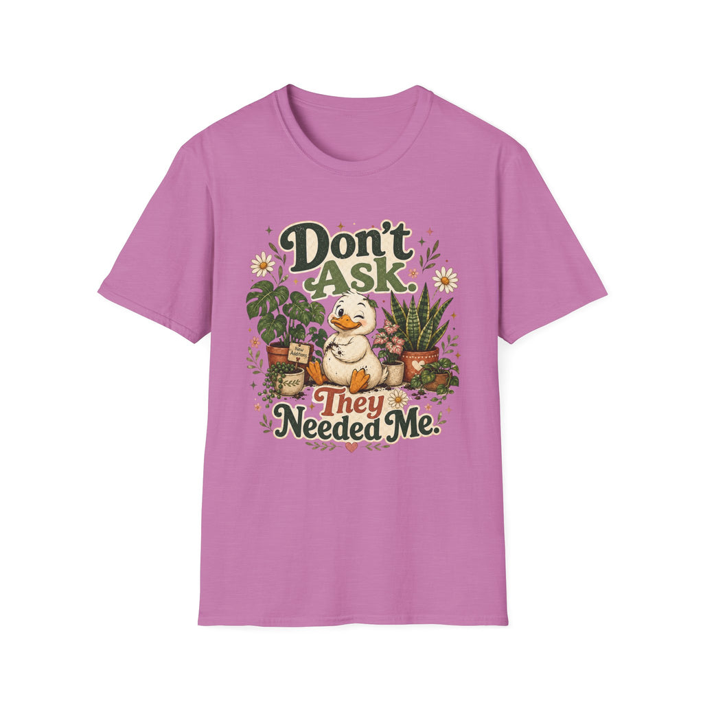 Don’t Ask They Needed Me C3 T-Shirt