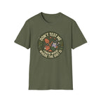 Don’t Test Me I Know Where the Dirt Is C1 T-Shirt