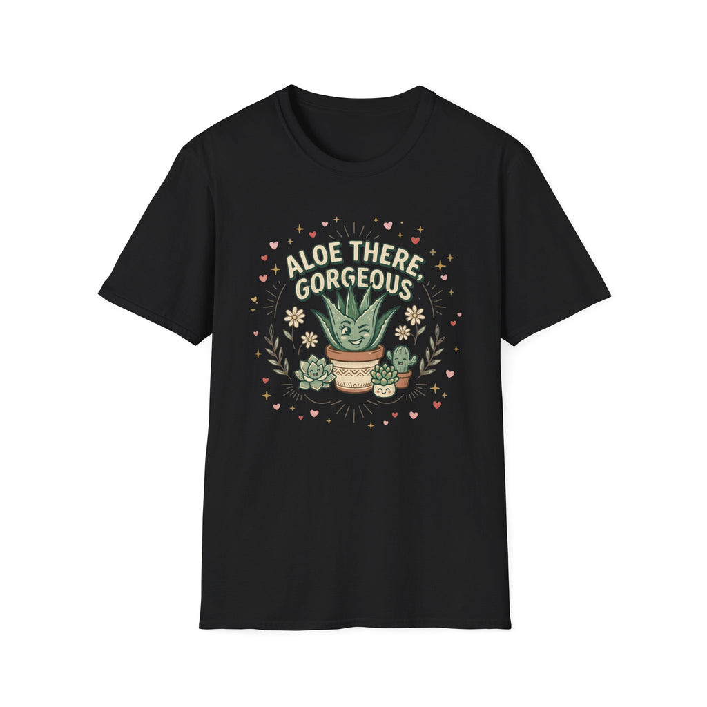 Aloe There, Gorgeous G1 T-Shirt