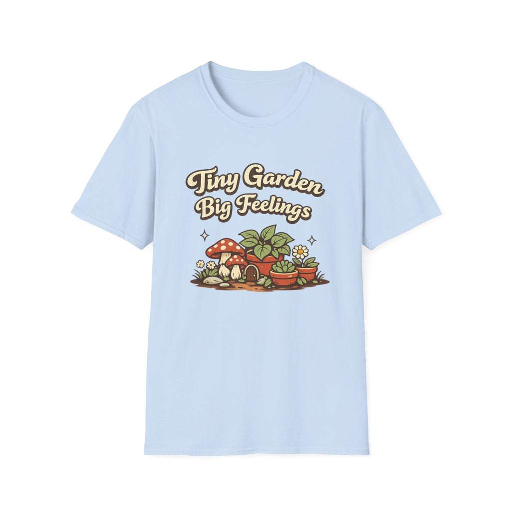 Tiny Garden Big Feelings C2 T-Shirt