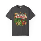 Naughty list, Nice Plants Premium T-Shirt