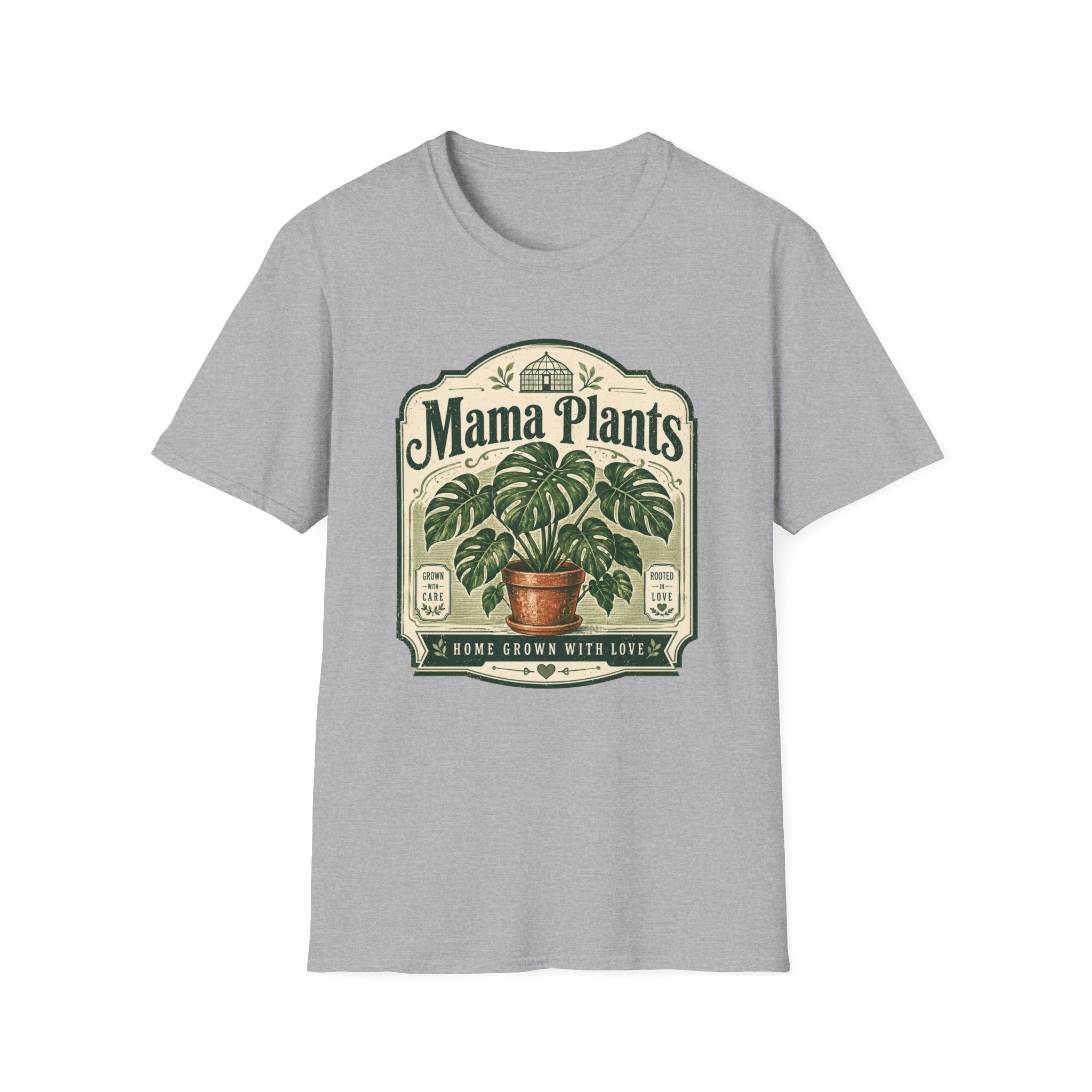 Mama Plants Home Grown with Love C1 T-Shirt