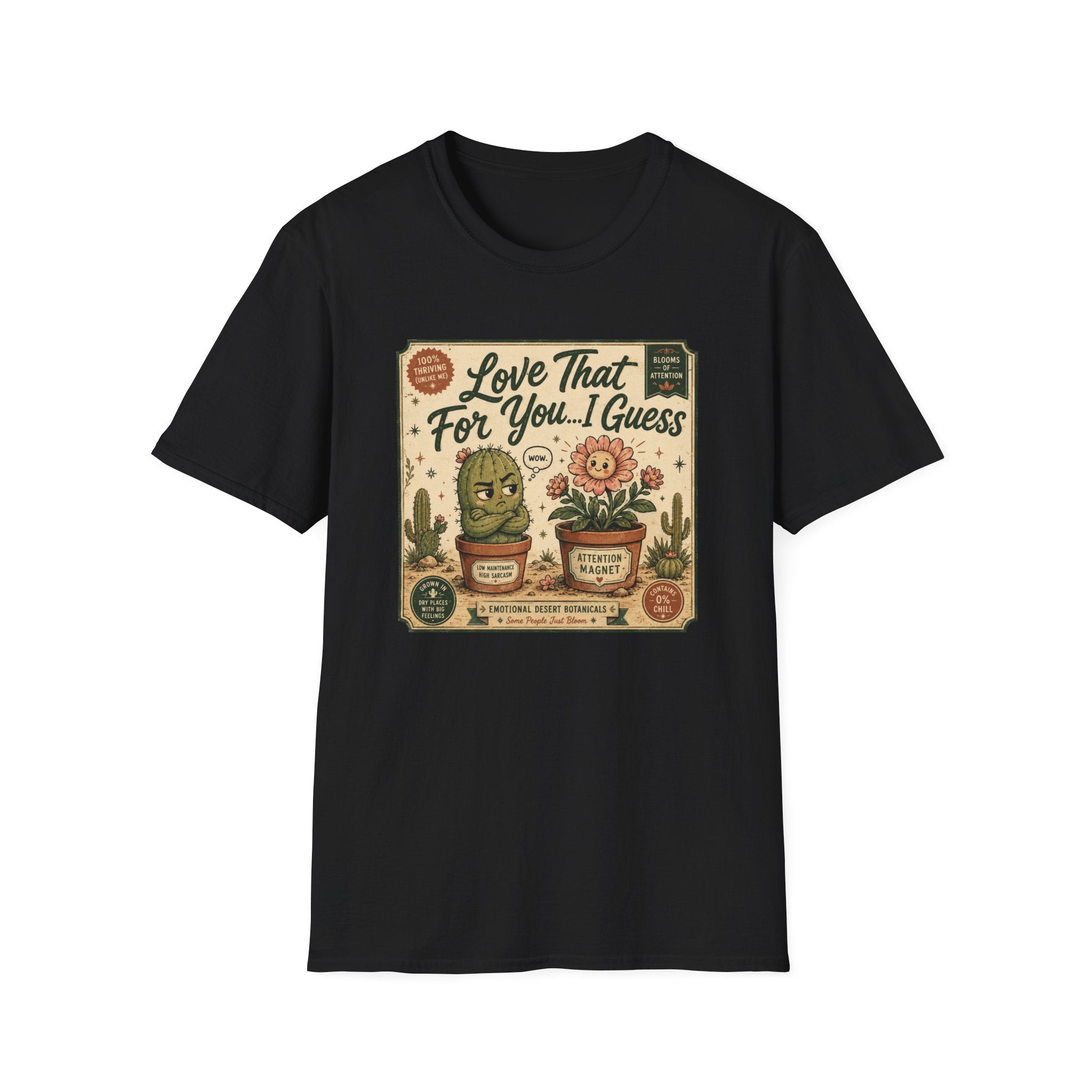 Love That For You…I Guess C2 T-Shirt