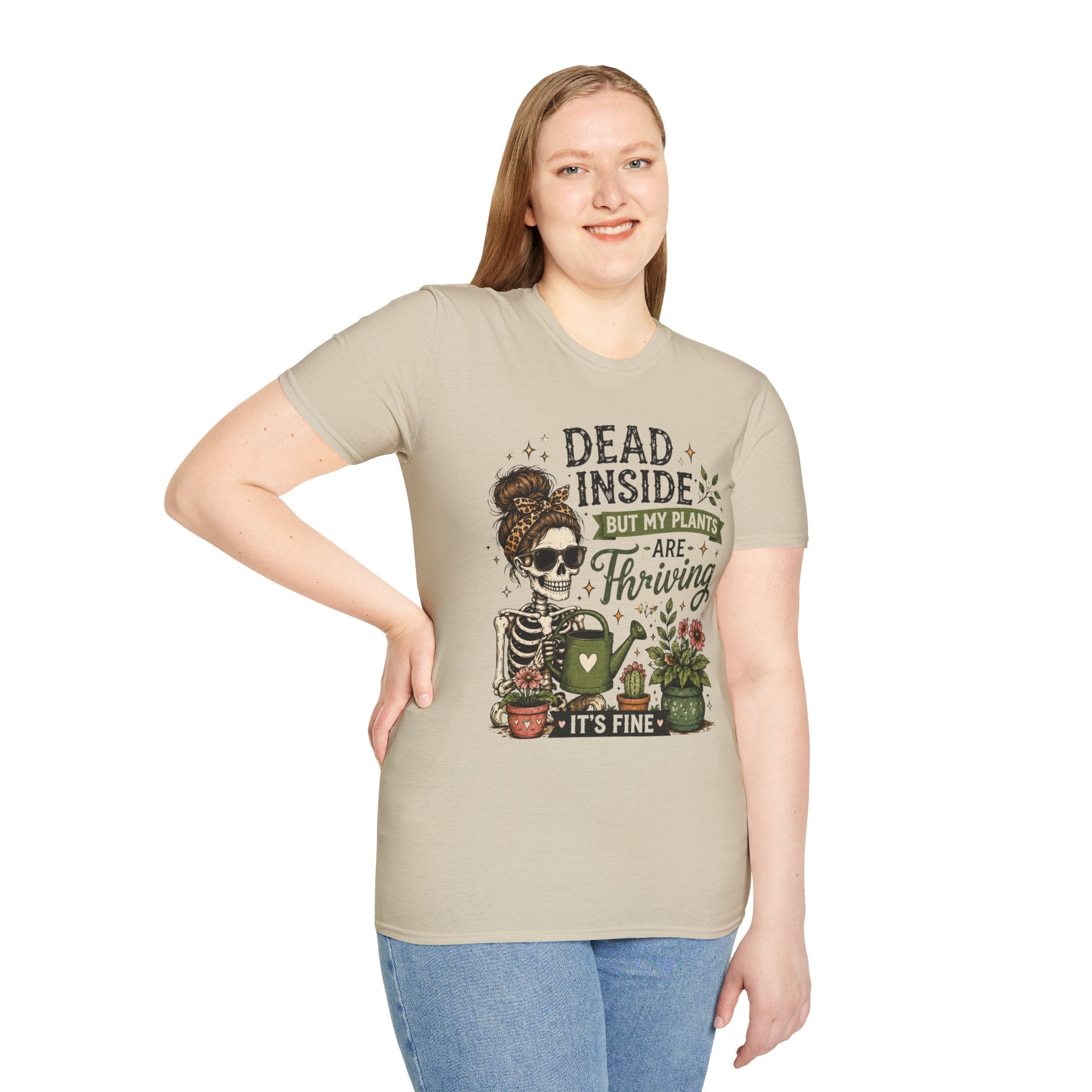 Dead Inside But My Plants Are Thriving C1 T-Shirt