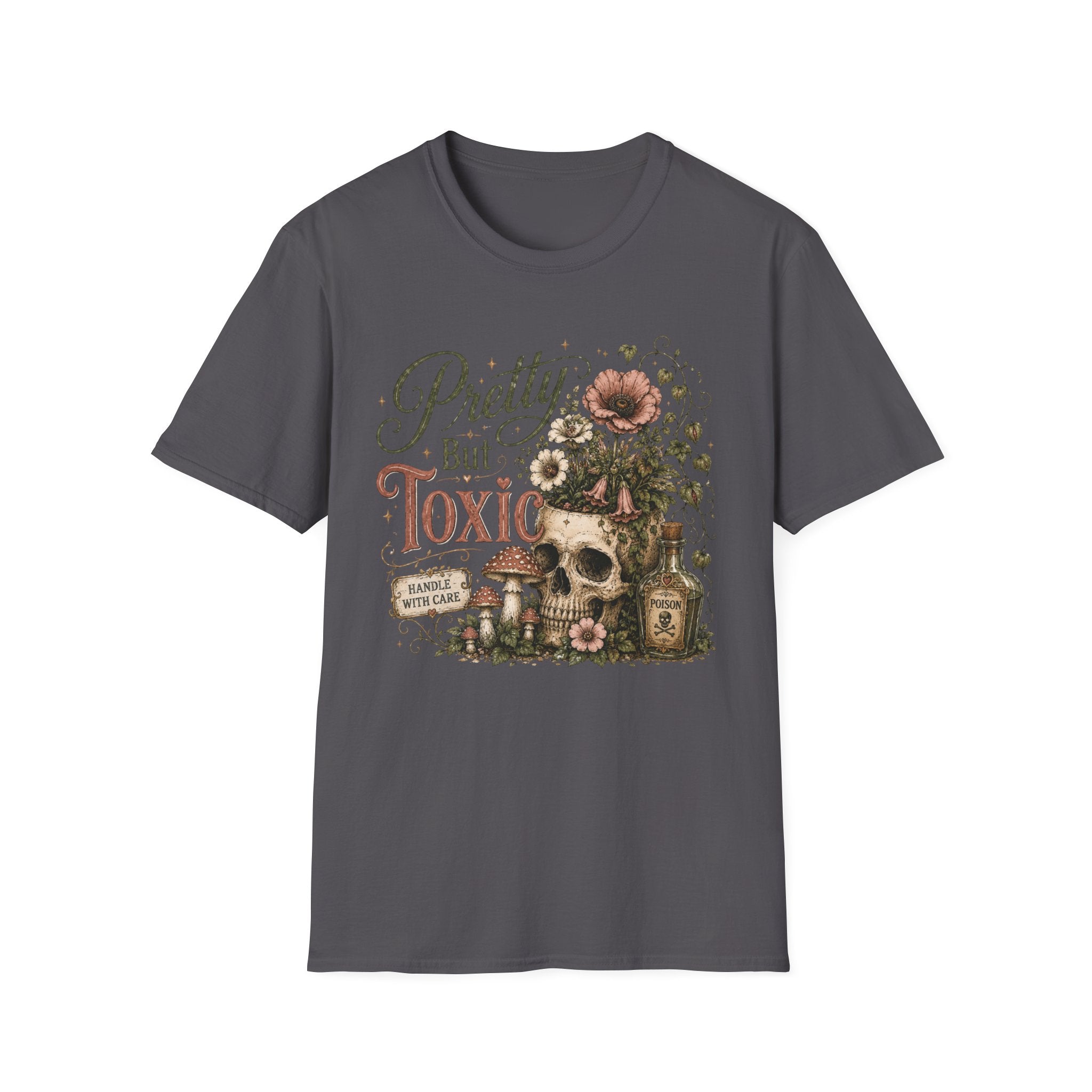 Pretty but Toxic C1 T-Shirt