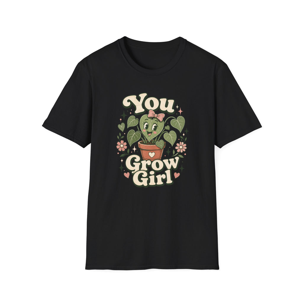 You Grow Girl C1 T-Shirt