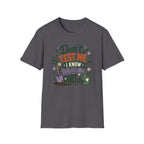 Don't Test Me I Know Where the Dirt is T-Shirt