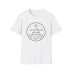 certified plant person C1 T-Shirt