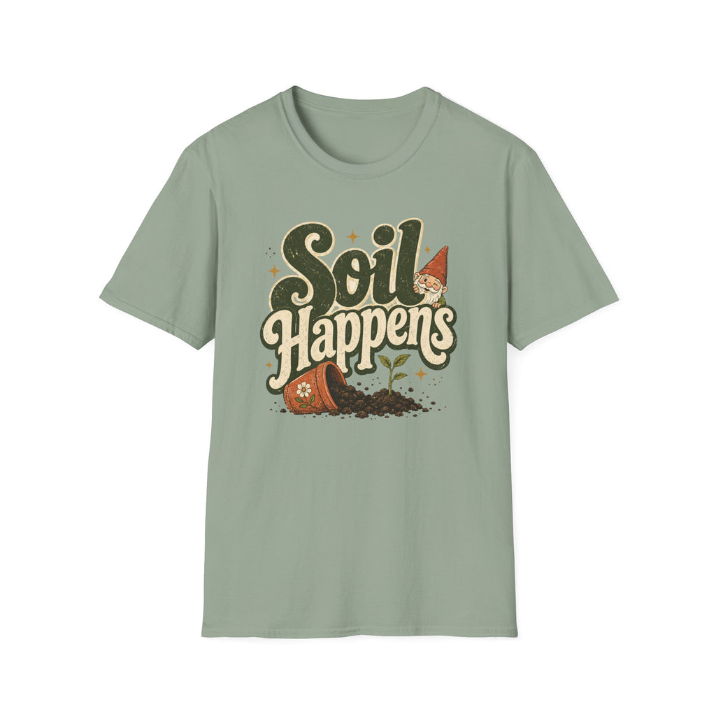 Soil Happens C1 T-Shirt