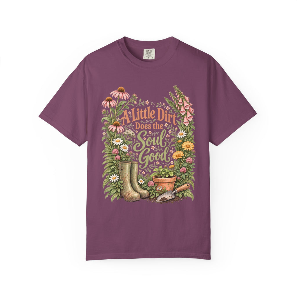 A Little Dirt Does the Soul Good Premium T-Shirt