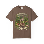 Emotionally Supported by Plants Plant T-Shirt