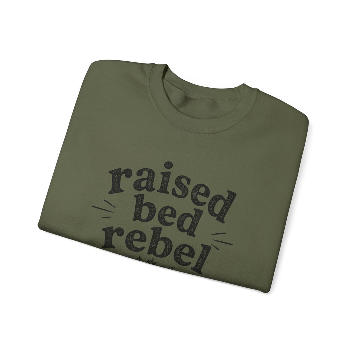 raised bed rebel C2 Crewneck Sweatshirt