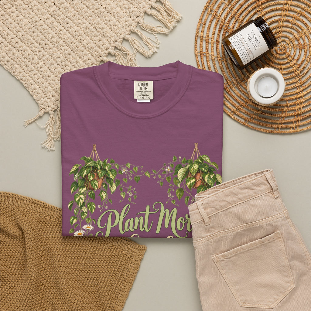 Plant More Worry Less C1 - Premium T-Shirt