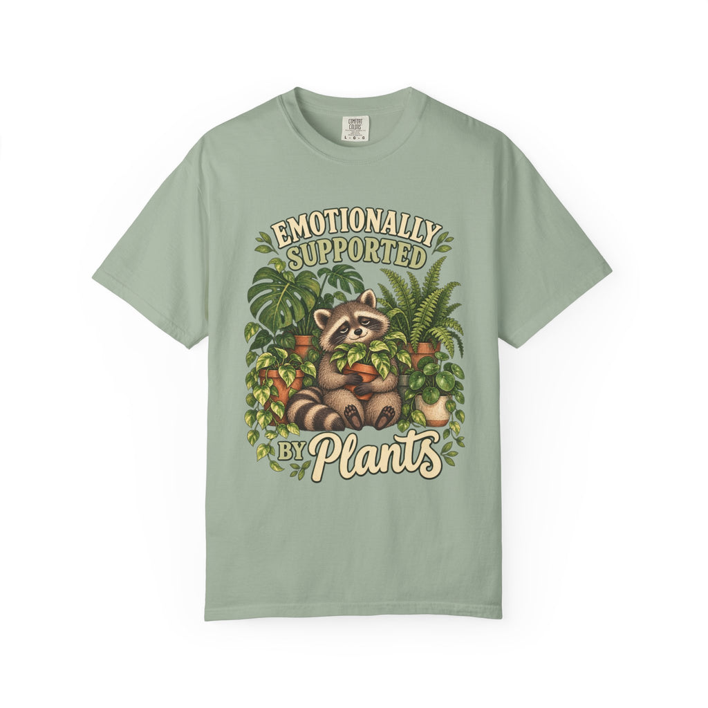 Emotionally Supported by Plants Plant T-Shirt
