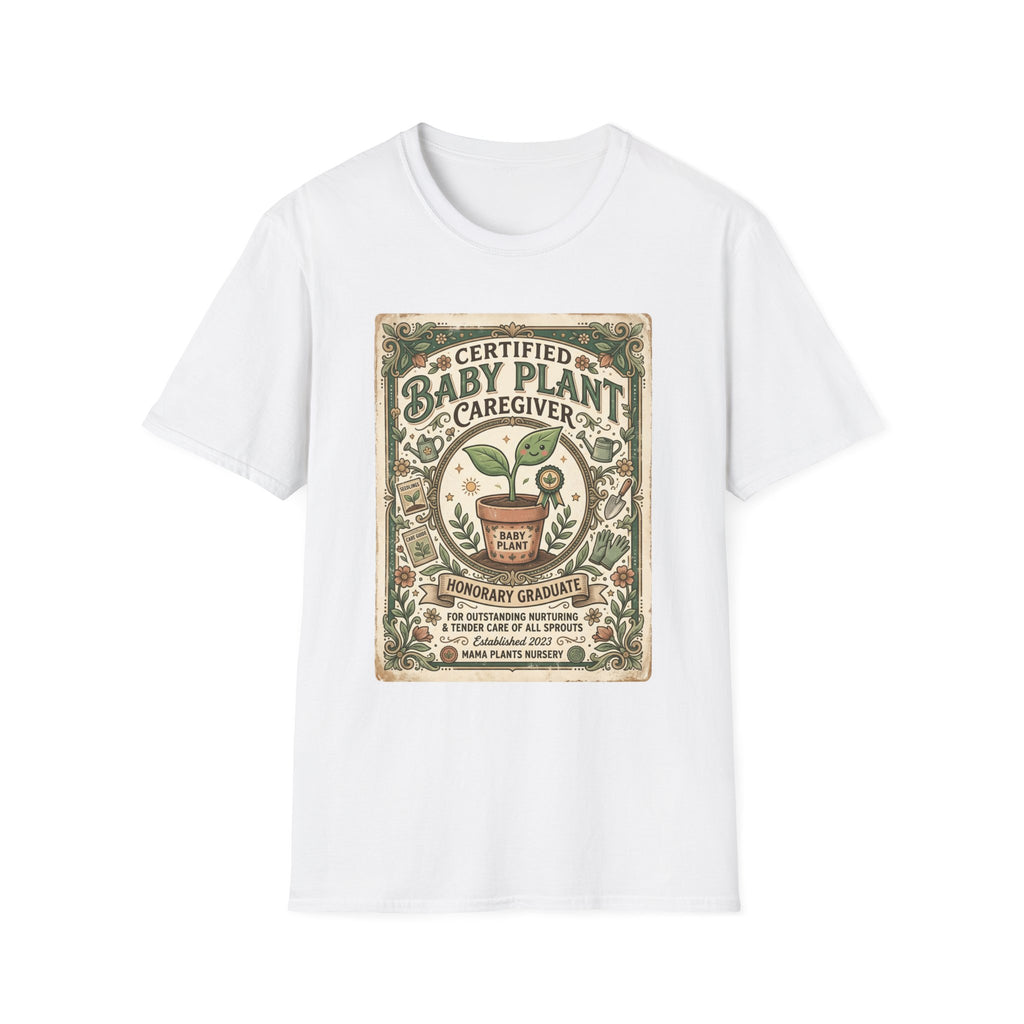 Certified Baby Plant Caregiver G1 T-Shirt