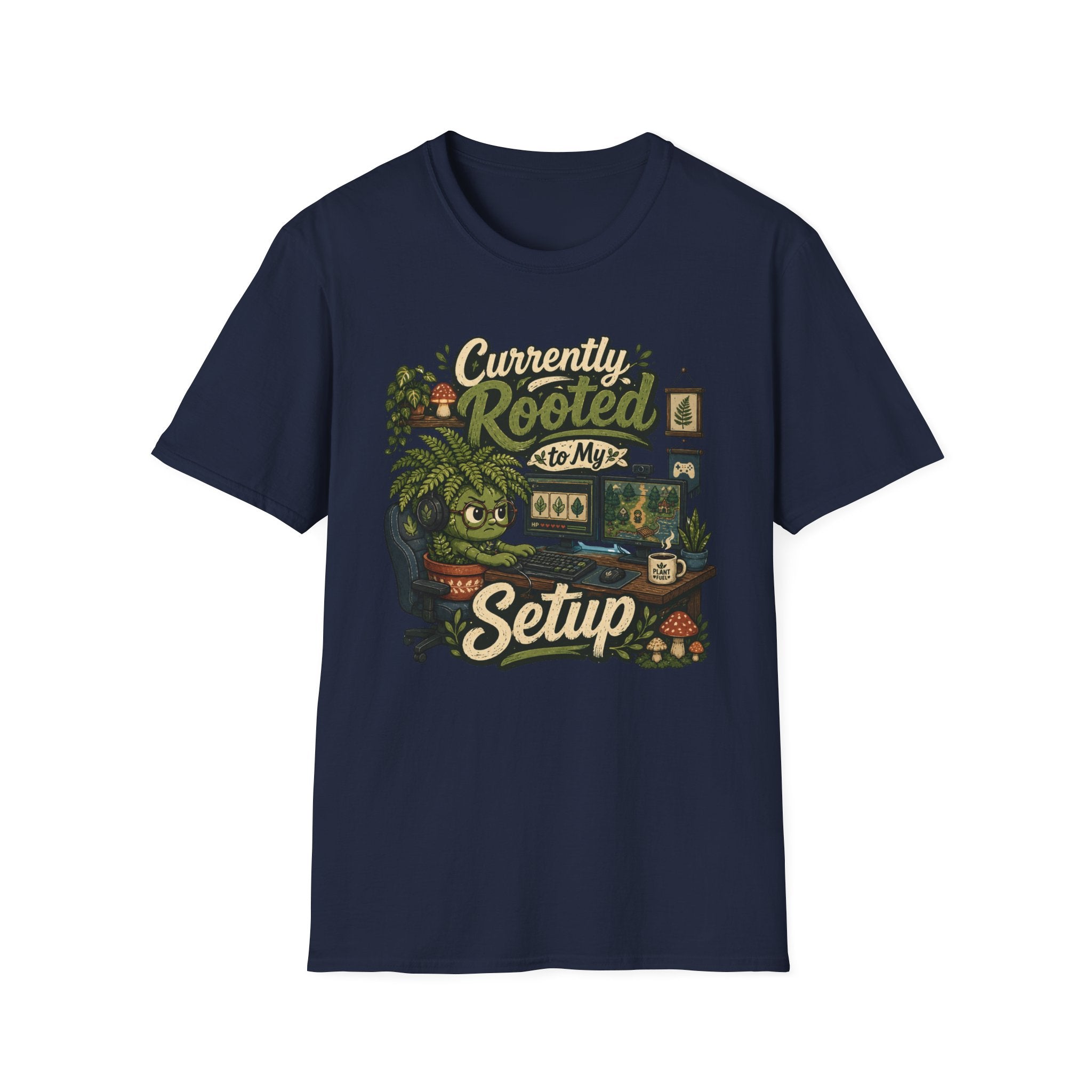 Currently Rooted to My Setup C1 T-Shirt