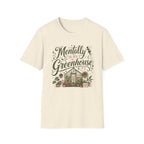 Mentally in My Greenhouse C1 T-Shirt