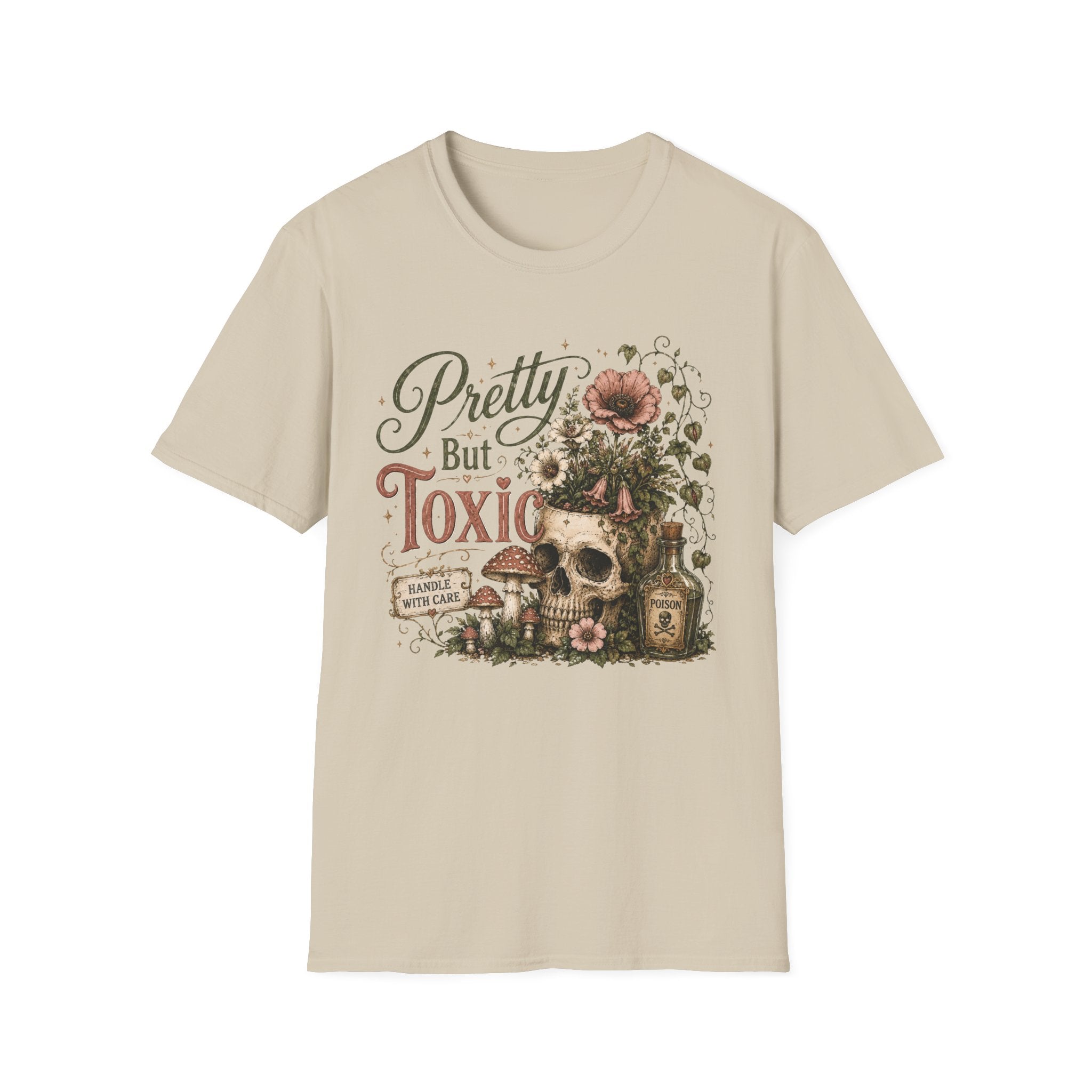 Pretty but Toxic C1 T-Shirt