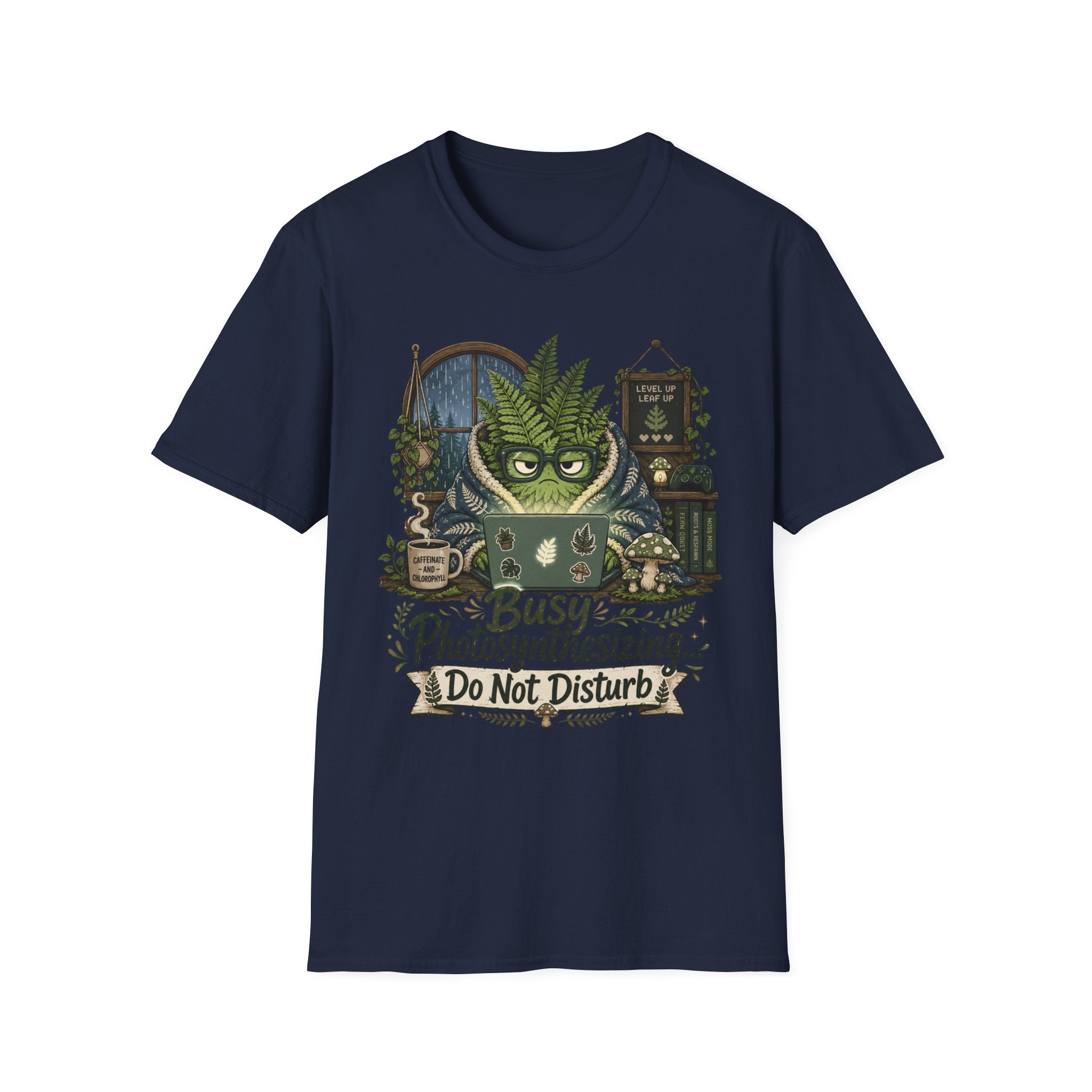 Busy Photosynthesizing Do Not Disturb C1 T-Shirt