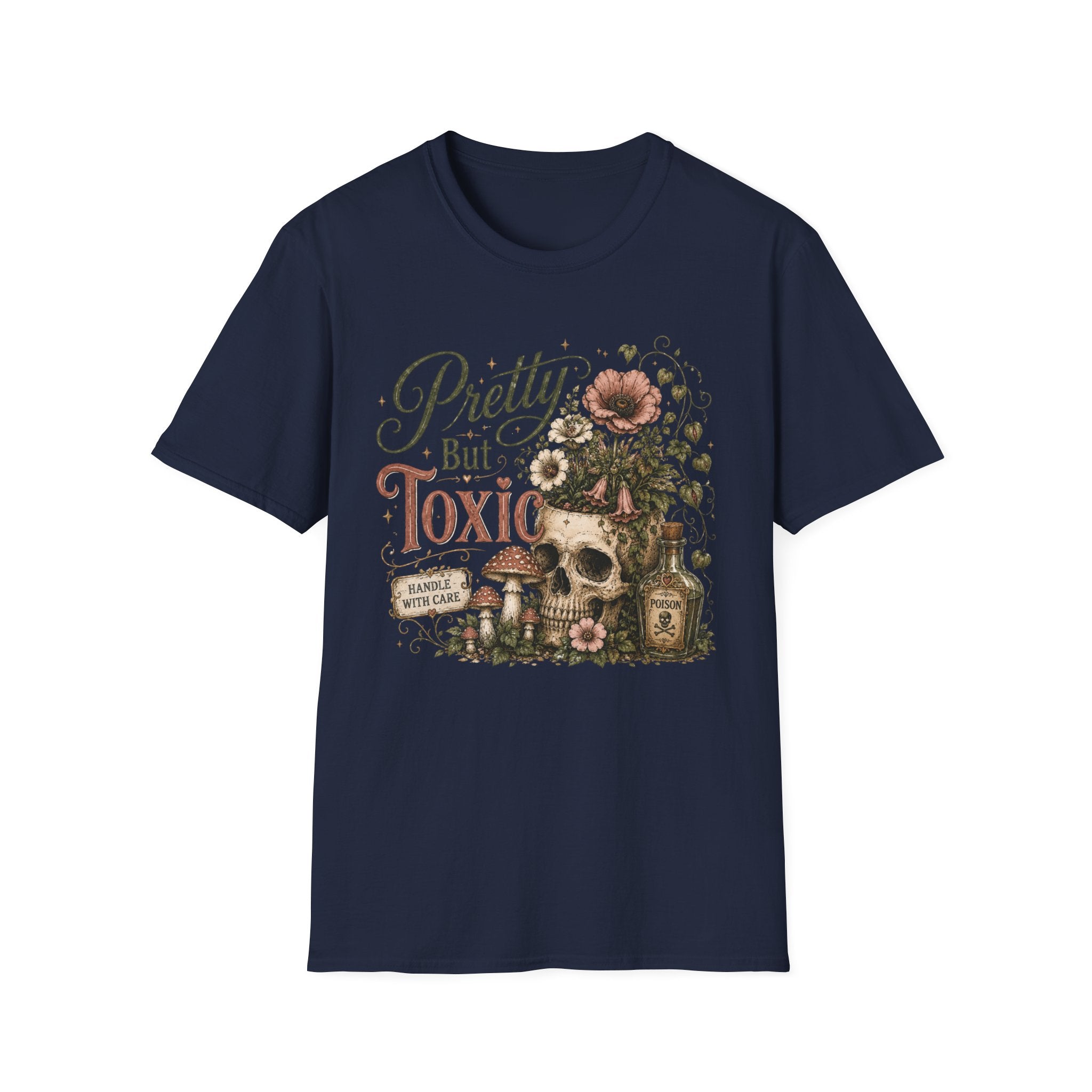 Pretty but Toxic C1 T-Shirt
