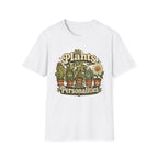 My Plants Have Personalities C1 T-Shirt