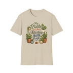 My Plants Get More Attention Than People C1 T-Shirt