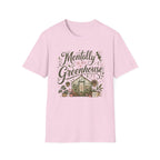 Mentally in My Greenhouse C1 T-Shirt