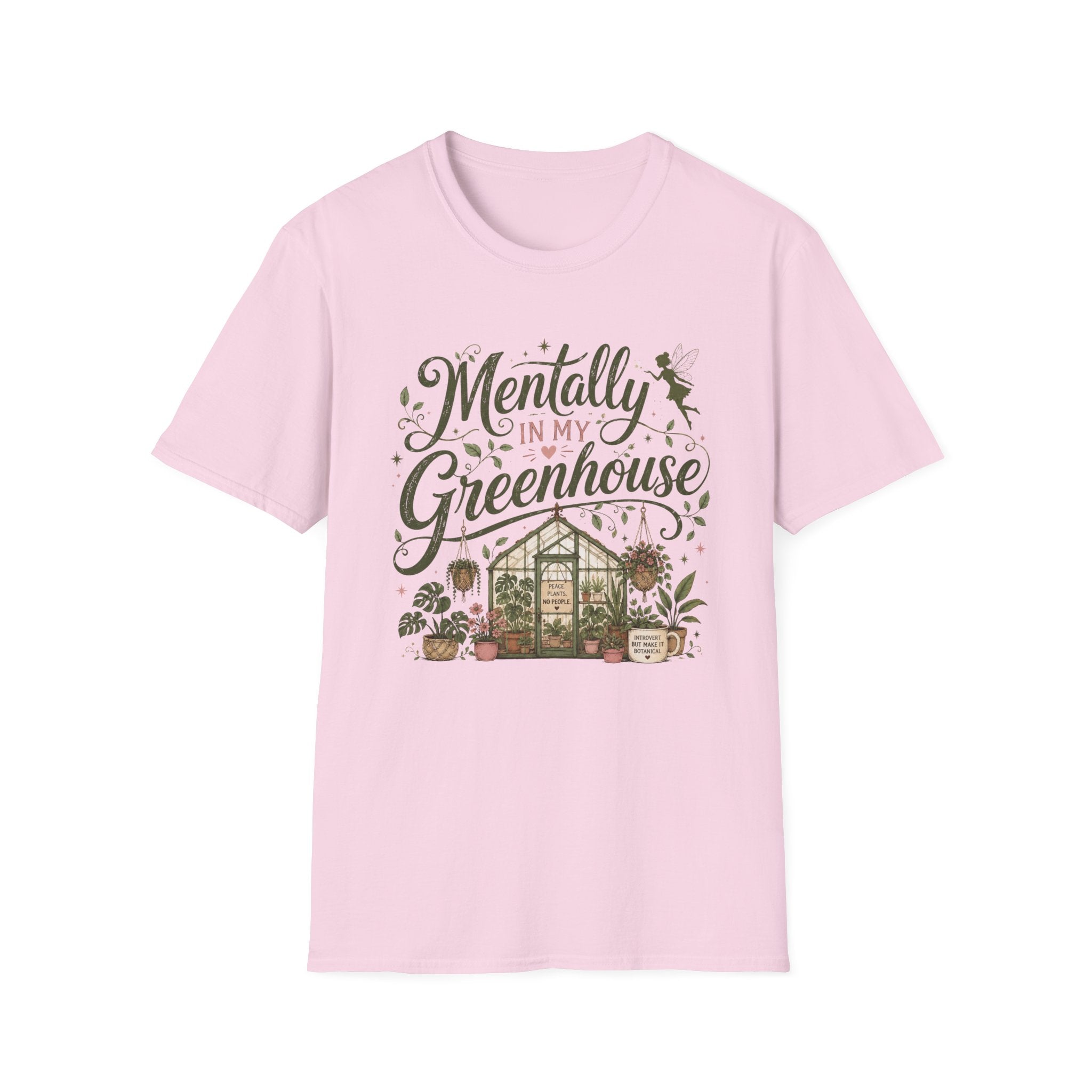 Mentally in My Greenhouse C1 T-Shirt