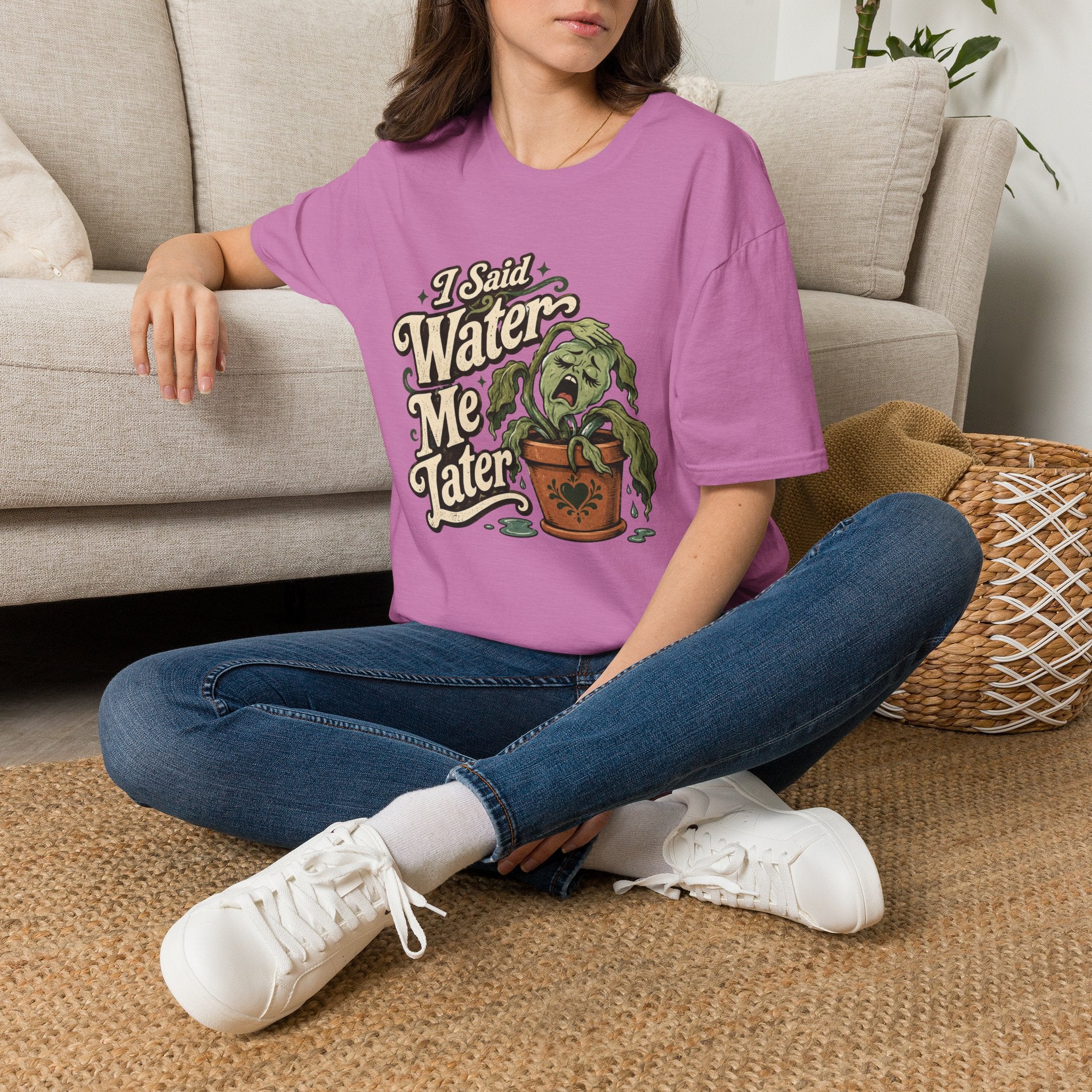 I Said Water Me Later C1 T-Shirt