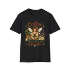Coffee, Flowers & Fairy Dust C2 T-Shirt