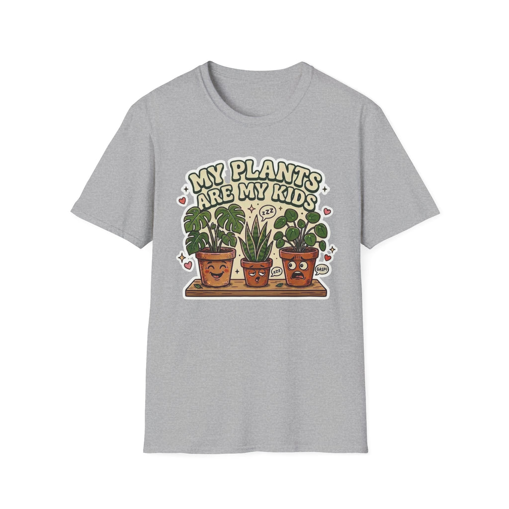 My Plants are My Kids T-Shirt G1