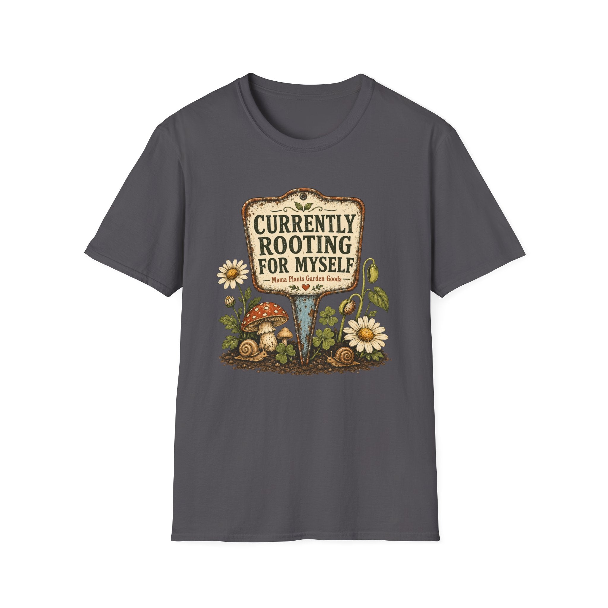 CURRENTLY ROOTING FOR MYSELF C1 T-Shirt