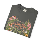 A Little Dirt Does the Soul Good Premium T-Shirt