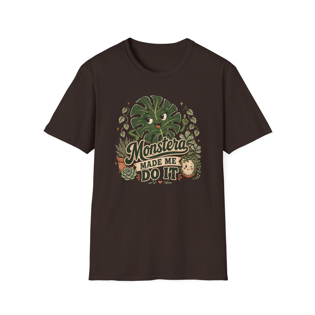 Monstera Made Me Do It C1 T-Shirt