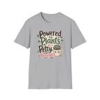 Powered by Plants & Petty Thoughts C1 T-Shirt