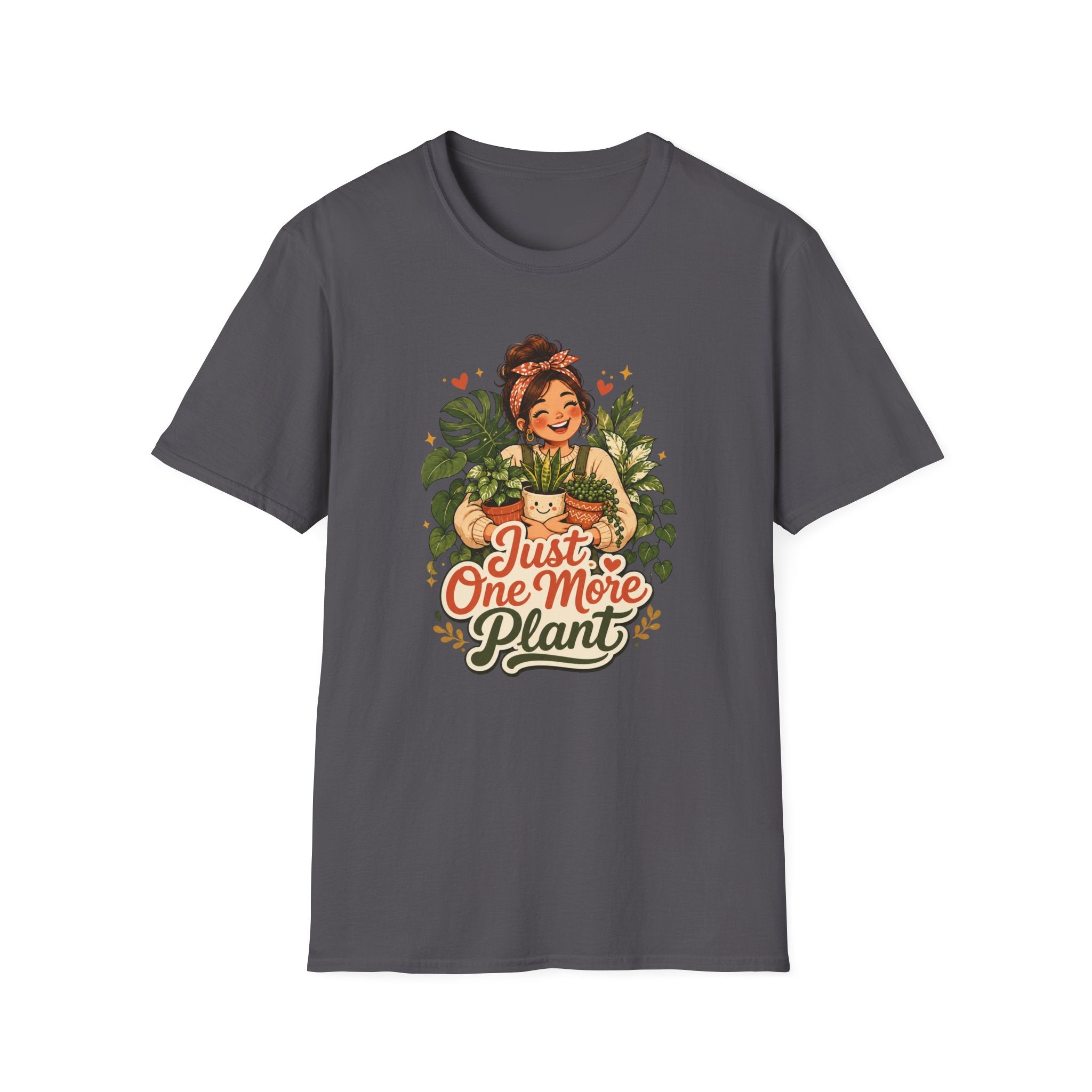 Just One More Plant C1 T-Shirt