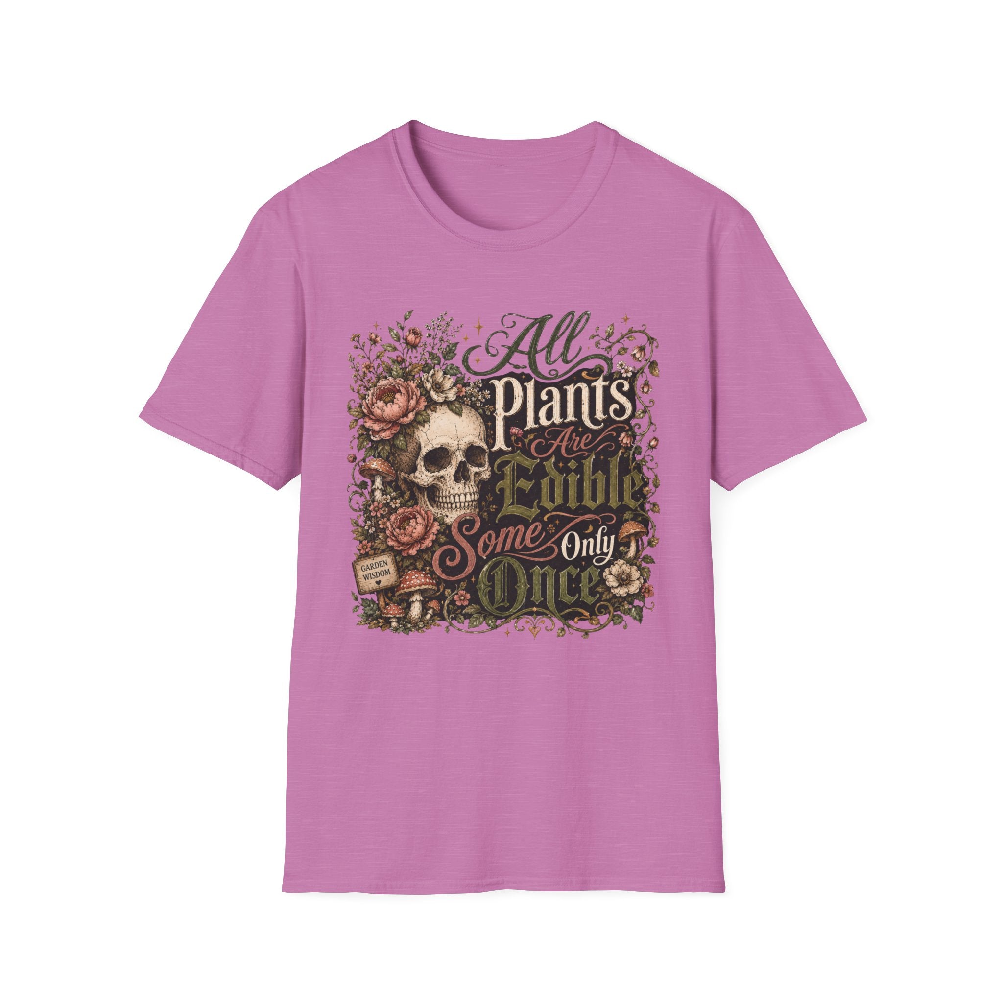 All Plants are Edible Some only Once C4 T-Shirt