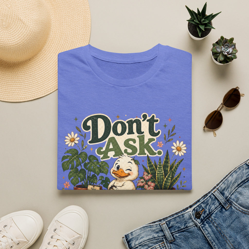 Don’t Ask They Needed Me C3 T-Shirt