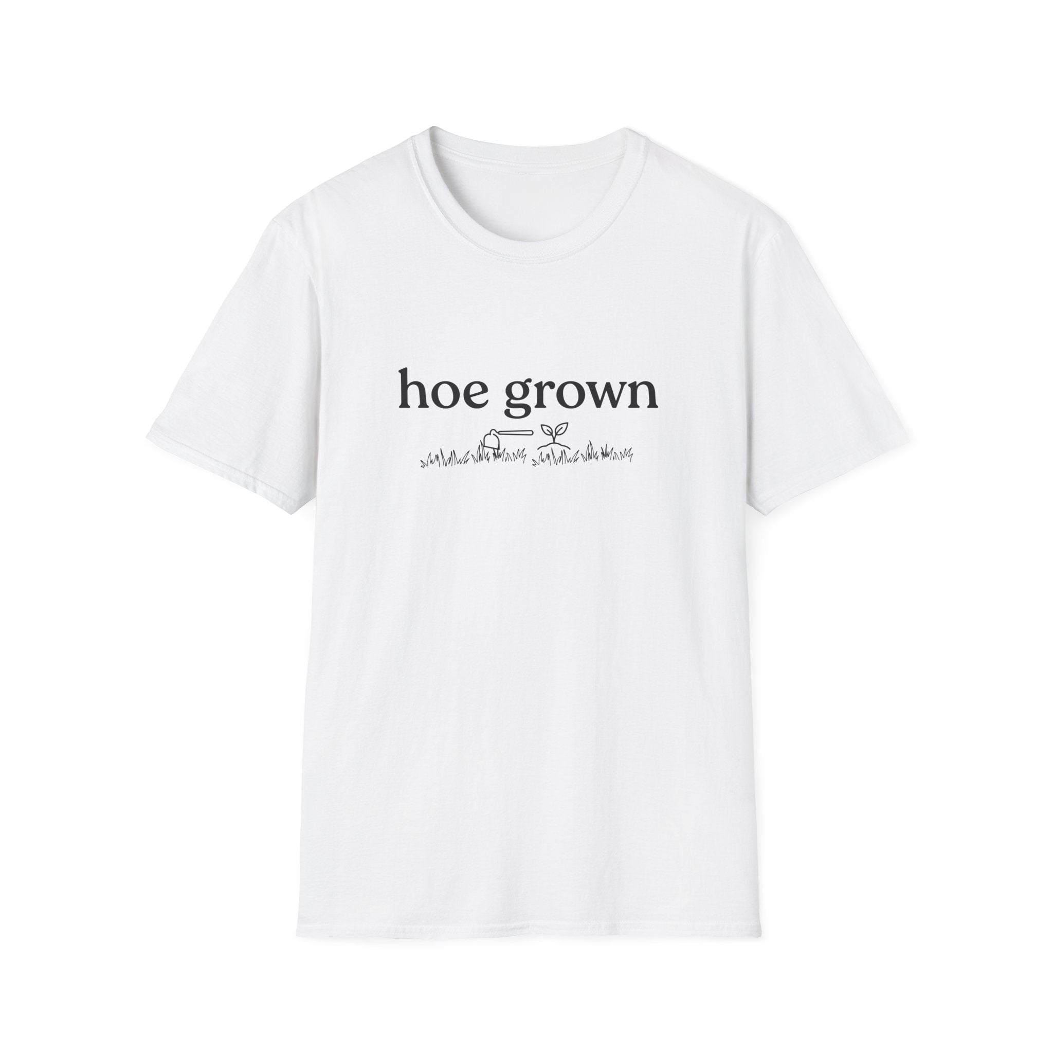 hoe grown G1 T-Shirt