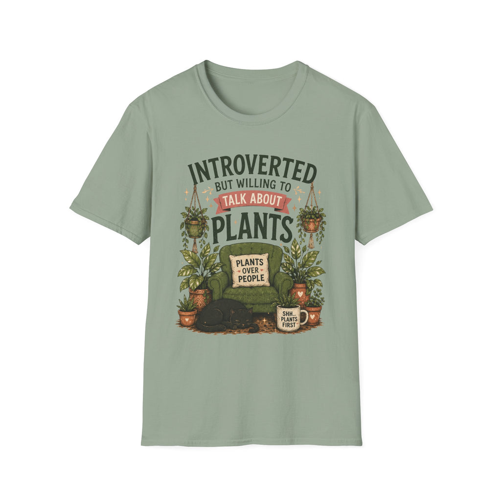 Introverted But Willing to Talk About Plants C1 T-Shirt